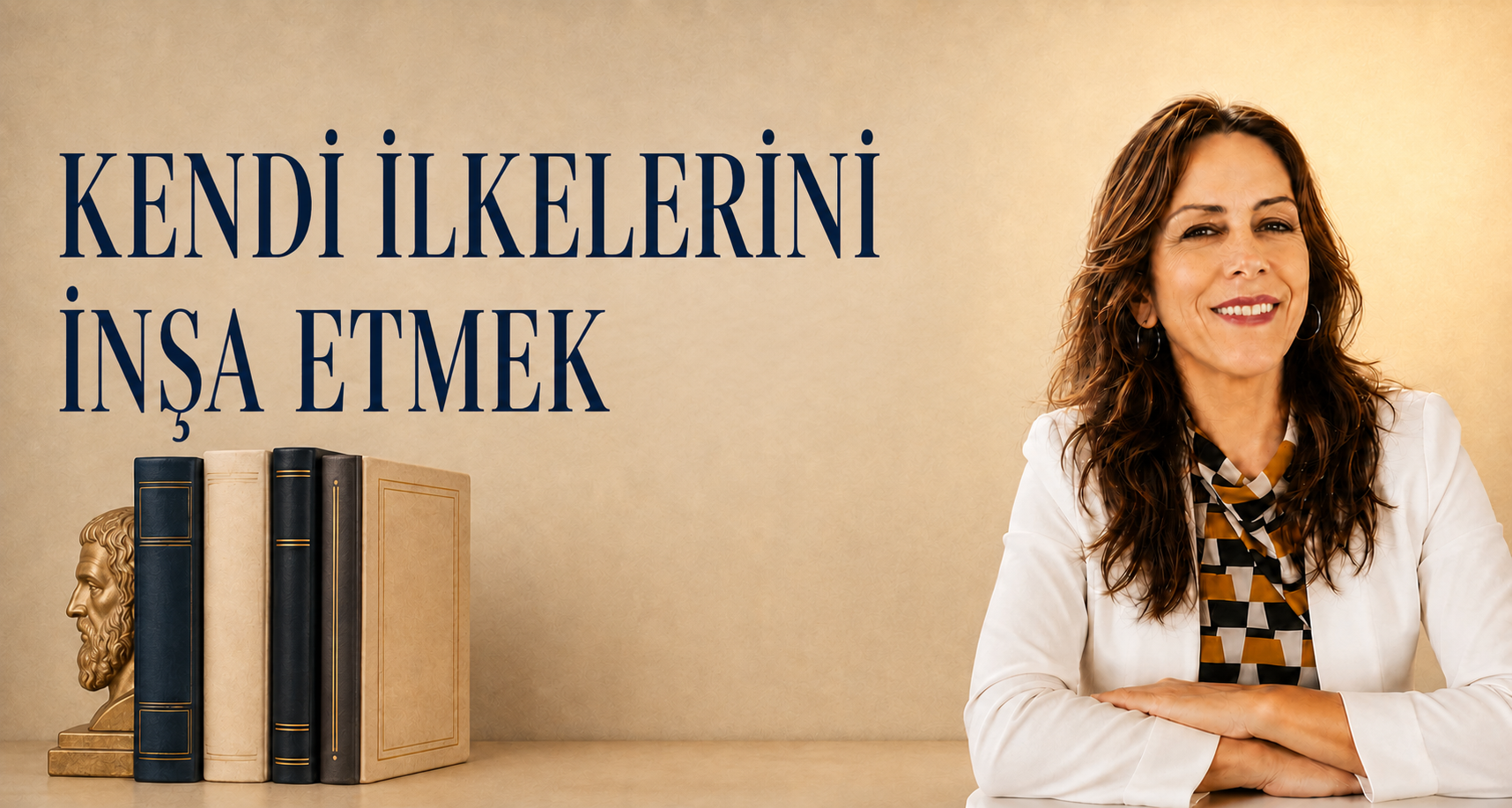 Kendi İlkelerini İnşa Etmek